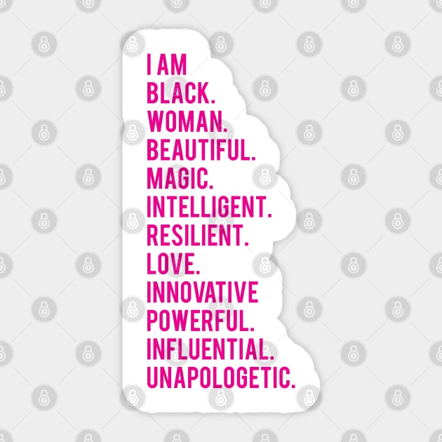 I Am Black, Beautiful, Woman. | African American | Black Lives | Black Women Matter Sticker by UrbanLifeApparel
